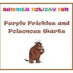 Purple Prickles and Poisonous Warts