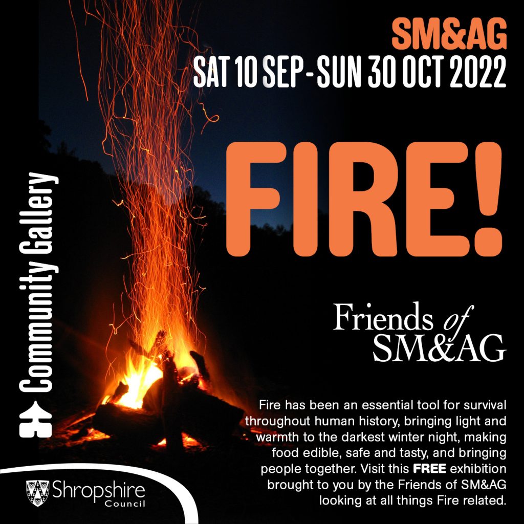Fire! Visit this FREE exhibition brought to you by the Friends of SM&AG looking at all things Fire related.
