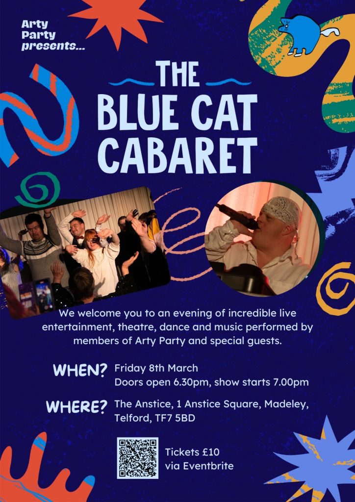 Arty Party presents the Blue Cat Cabaret at The Anstice in Madeley, Telford.