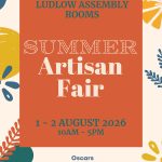 Summer Artisan Fair - Ludlow Assembly Rooms - 1st & 2nd August
