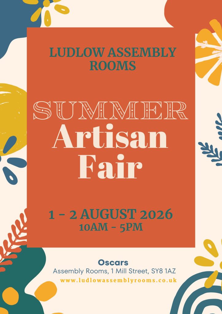 Summer Artisan Fair - Ludlow Assembly Rooms - 1st & 2nd August