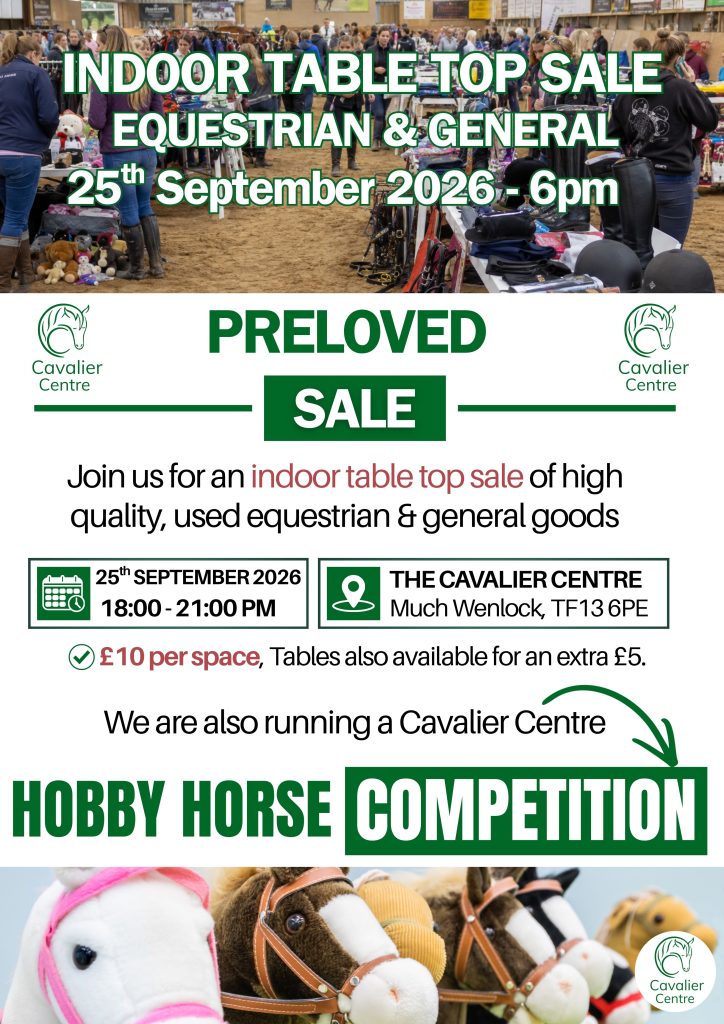 Indoor Preloved Sale & Hobby Horse Competition at The Cavalier Centre - 25th September at 6pm